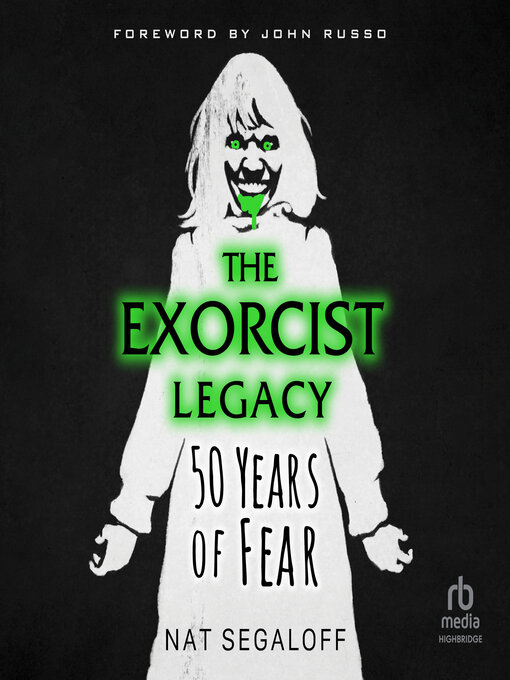 Title details for The Exorcist Legacy by Nat Segaloff - Available